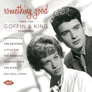 Something Good From the Goffin & King Songbook by Various Artists 