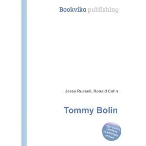  Tommy Bolin Ronald Cohn Jesse Russell Books