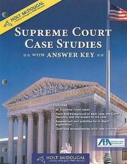   Holt McDougal Supreme Court Case Studies with Answer 