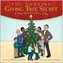 The Amazing Giving Tree Secret Mary Ellen Fimbel