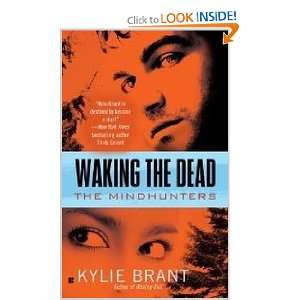   Waking the Dead (The Mindhunters) (9780425231142) Kylie Brant Books