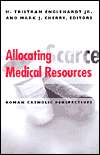 Allocating Scarce Medical Resources Roman Catholic Perspectives 