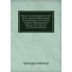  Revue De Champagne Et De Brie Histoire, Biographie 