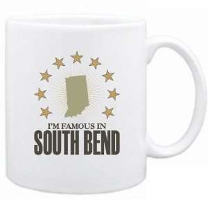   New  I Am Famous In South Bend  Indiana Mug Usa City: Home & Kitchen