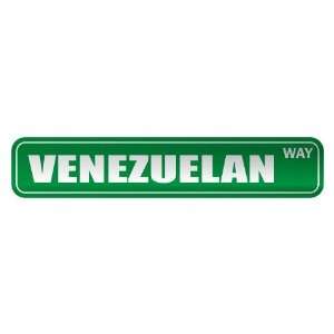   :  VENEZUELAN WAY  STREET SIGN COUNTRY VENEZUELA: Home Improvement
