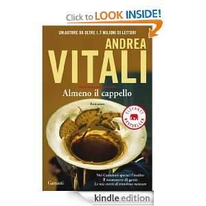 Almeno il cappello (Elefanti bestseller) (Italian Edition) Andrea 
