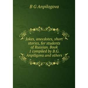  Jokes, anecdotes, short stories, for students of Russian 