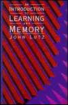 Introduction to Learning and Memory, (0534222668), John Lutz 