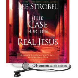   Case for the Real Jesus (Audible Audio Edition) Lee Strobel Books
