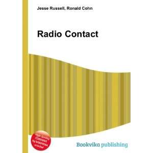  Radio Contact: Ronald Cohn Jesse Russell: Books