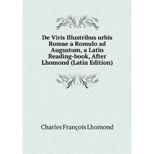   book, After Lhomond (Latin Edition) Charles FranÃ§ois Lhomond