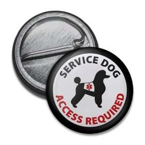 Poodle SERVICE DOG ADA Access Required Medical Alert 1 Mini Pinback 