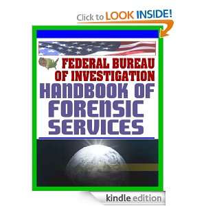  (FBI) Handbook of Forensic Services, 2007 Edition   Crime 