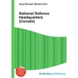 National Defence Headquarters (Canada) Ronald Cohn Jesse Russell 