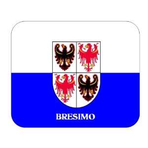   Italy Region   Trentino Alto Adige, Bresimo Mouse Pad 