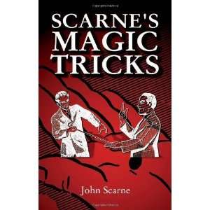   Magic Tricks (Dover Magic Books) [Paperback]: John Scarne: Books