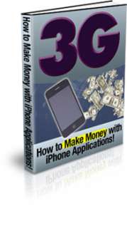 3G   How To Make Money With I Phone Applications Resell  