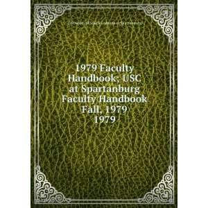   Fall, 1979. 1979: University of South Carolina at Spartanburg: Books