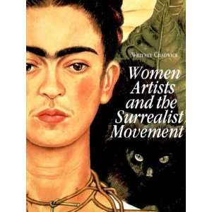   and the Surrealist Movement [Paperback] Whitney Chadwick Books