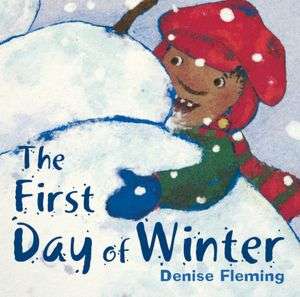   Day of Winter by Denise Fleming, Square Fish  Paperback, Hardcover