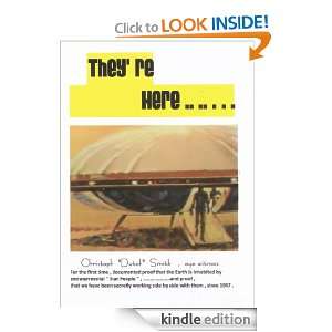 THeYre HERE . . . . Christoph  Dutch Smith  Kindle 