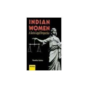 Indian Women A Socio Legal Perspective Nandita Saikia 9788183871327 