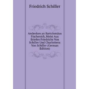   Charlottens Von Schiller (German Edition): Friedrich Schiller: Books
