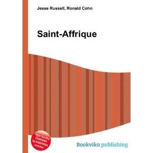  Saint Affrique: Ronald Cohn Jesse Russell: Books