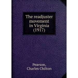   in Virginia (1917) (9781275081437) Charles Chilton Pearson Books