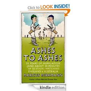 Ashes to Ashes Marcus Berkmann  Kindle Store