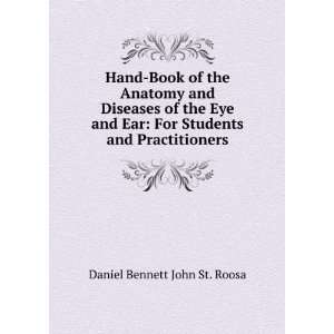 Hand Book of the Anatomy and Diseases of the Eye and Ear For Students 