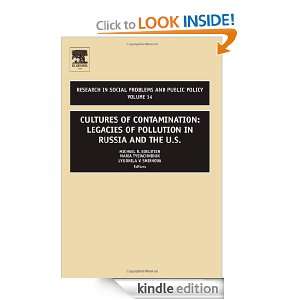 Cultures of Contamination, Volume 14 Legacies of Pollution in Russia 