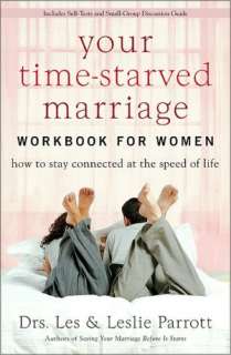   Your Time Starved Marriage How to Stay Connected at 