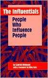 The Influentials (Suny Series in Human Communication Process) People 