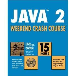   Weekend Crash Course (With CD ROM) [Paperback] Julio Sanchez Books
