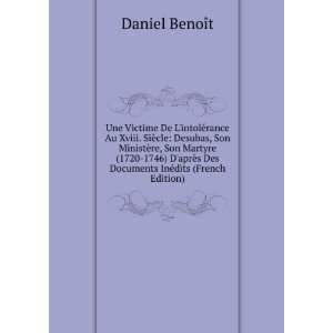   Des Documents InÃ©dits (French Edition) Daniel BenoÃ®t Books