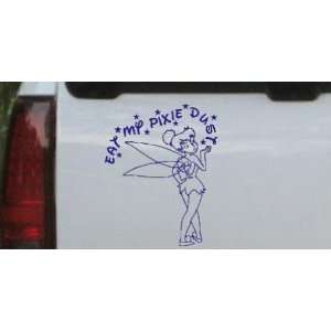 Blue 12in X 15.1in    Tinkerbell Eat My Pixie Dust Cartoons Car Window 
