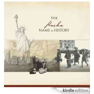 The Kacha Name in History Ancestry  Kindle Store
