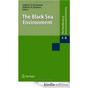 The Black Sea Environment (The Handbook of Environmental Chemistry) 5 