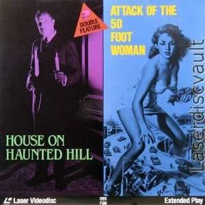   House On Haunted Hill / Attack Of The 50 Foot Woman 