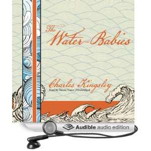  The Water Babies (Audible Audio Edition) Charles Kingsley 