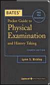 Bates Pocket Guide to Physical Examination and History Taking 