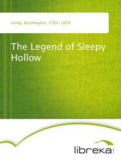   The Legend of Sleepy Hollow by Washington Irving, MVB 