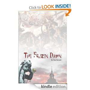 The Frozen Dawn (Angels Fall) Toby Bennett  Kindle Store