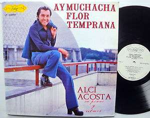   ACOSTA Ay Muchacha Flor Temprana COLOMBIA latin Near MINT LP  