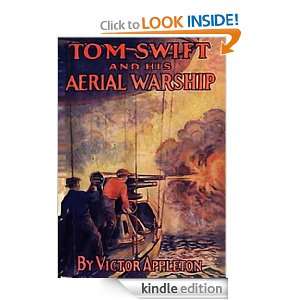 Tom Swift and His Aerial Warship (Annotated) (The Tom Swift Series 