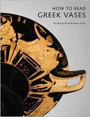 How to Read Greek Vases, (0300155239), Joan R. Mertens, Textbooks 