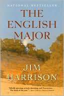   The English Major by Jim Harrison, Grove/Atlantic 