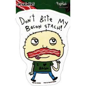  Dont Bite My Bacon Stach! Funny Sticker / Decal on Clear 