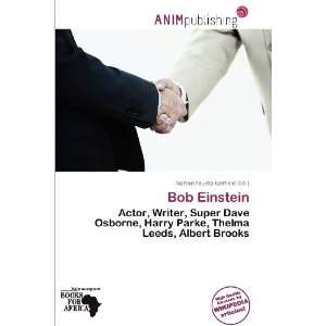    Bob Einstein (9786136721712): Norton Fausto Garfield: Books